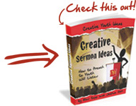 Get "Creative Sermon Ideas" eBook