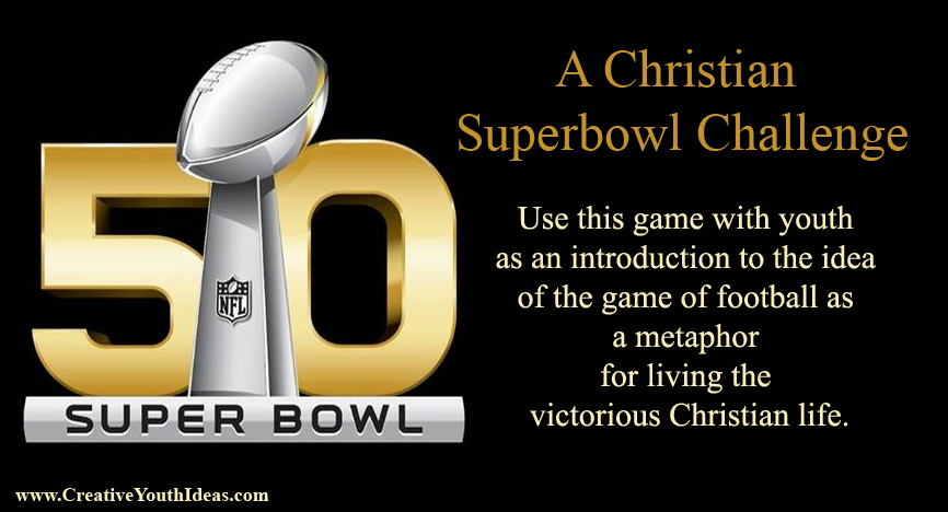 A Christian Superbowl Challenge